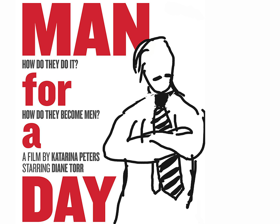 Filmplakat - Illustration von Mann mit Krawatte, Hemd, die Arme vorm Körper verschränkt, drumherum der Titel Man for a Day und weitere Infos zum Film.